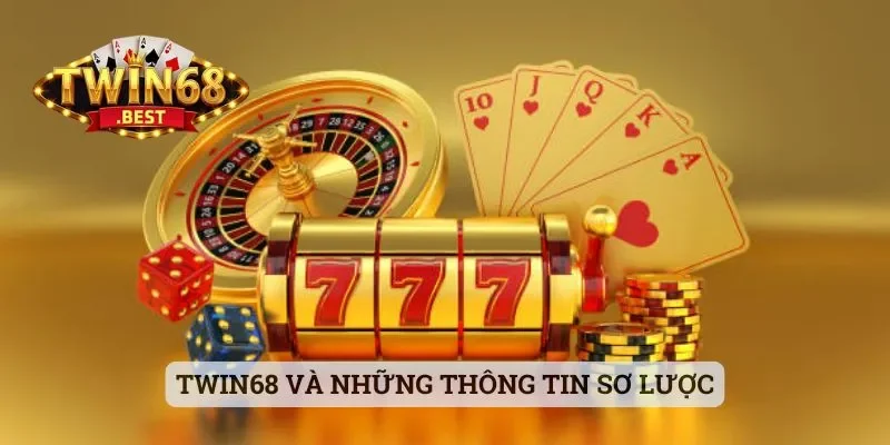 Twin68 và những thông tin sơ lược